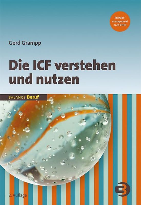 Die ICF verstehen und nutzen