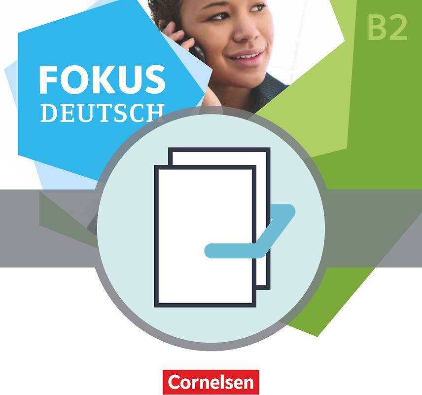 Fokus Deutsch - Allgemeine Ausgabe - B1+/B2