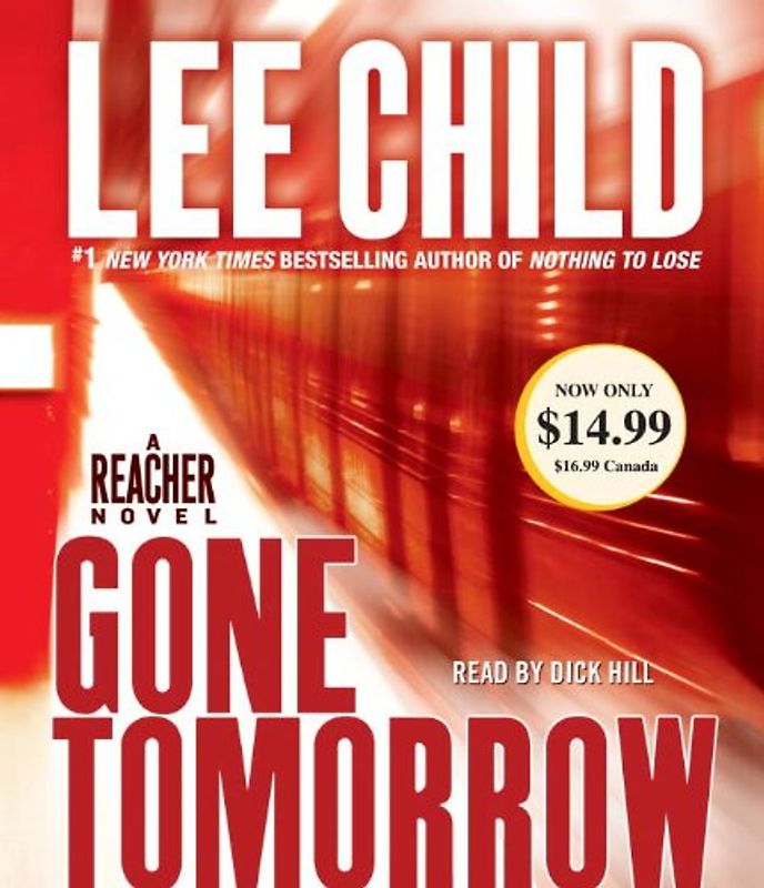 Gone Tomorrow (Jack Reacher Novels) - Lee Child