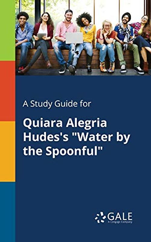 A Study Guide for Quiara Alegria Hudes's "Water by the Spoonful" (Abingdon Old Testament Commentaries)