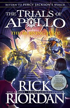 The Trials of Apollo: Book 3 - The Burning Maze - Rick Riordan [Paperback]