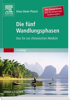 Die Fünf Wandlungsphasen Studienausgabe