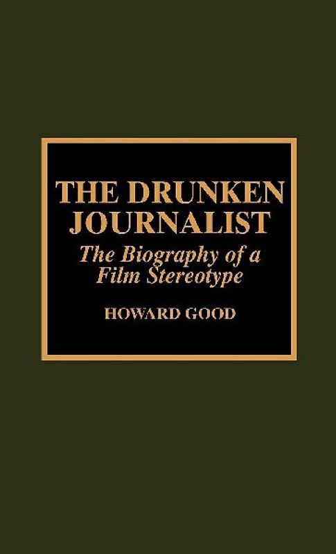 Drunken Journalist