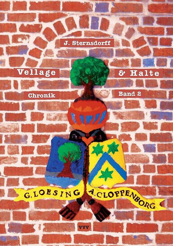 Das Emsdorf Vellage und das Klostergut Halte. Bd. 2: Ergänzungen und Einwohnerlisten, Zeichnungen und Handschriften, Karten und Fotos