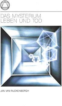 Das Mysterium Leben und Tod
