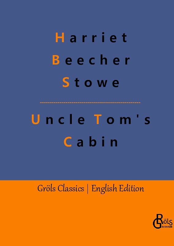 Uncle Tom's Cabin