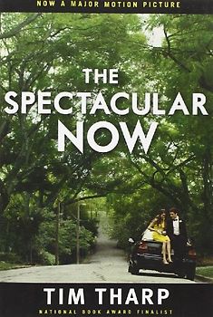 The Spectacular Now - Tharp, Tim