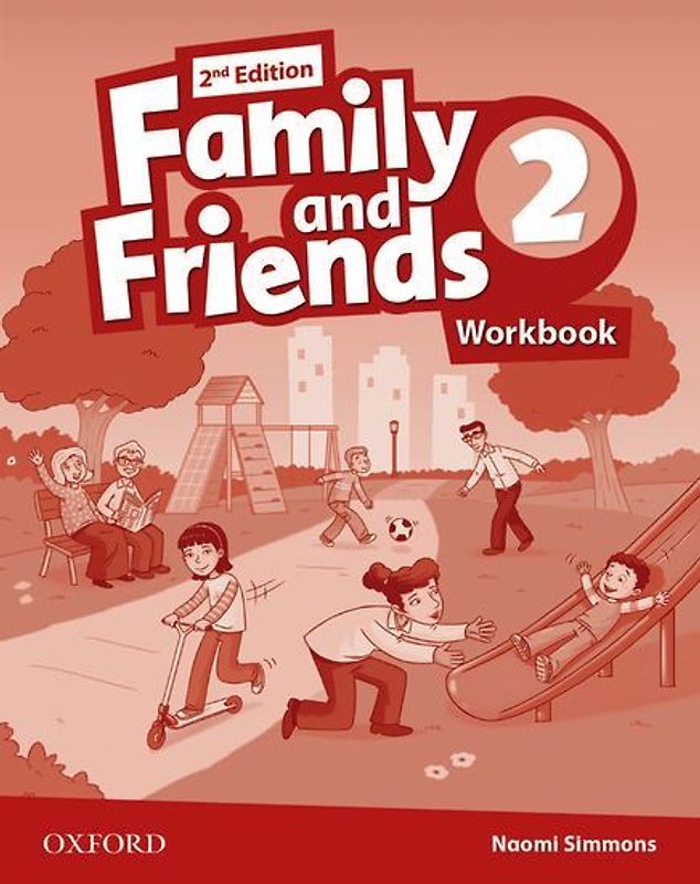 Family and Friends: Level 2: Workbook