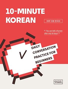 10-Minute Korean - Daily Conversation Practice For Beginners