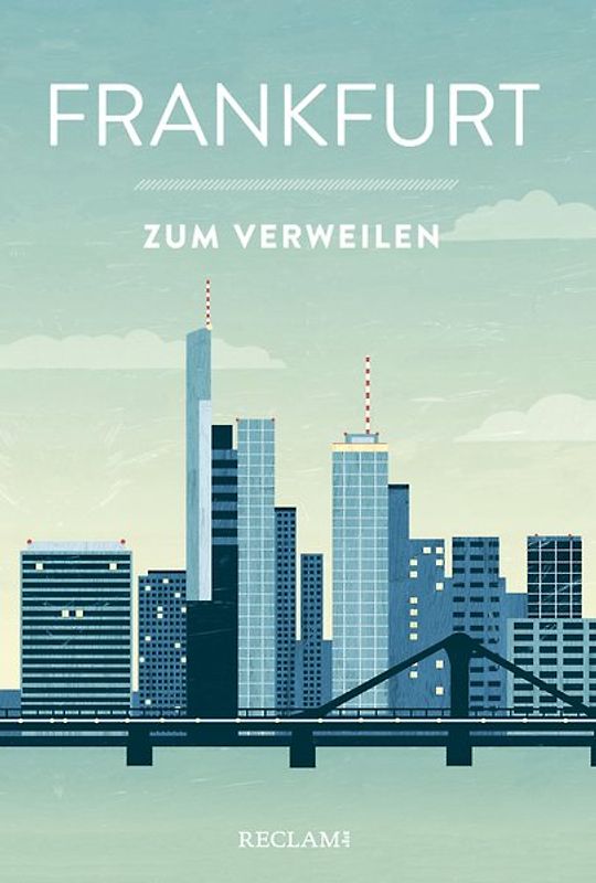 Frankfurt zum Verweilen