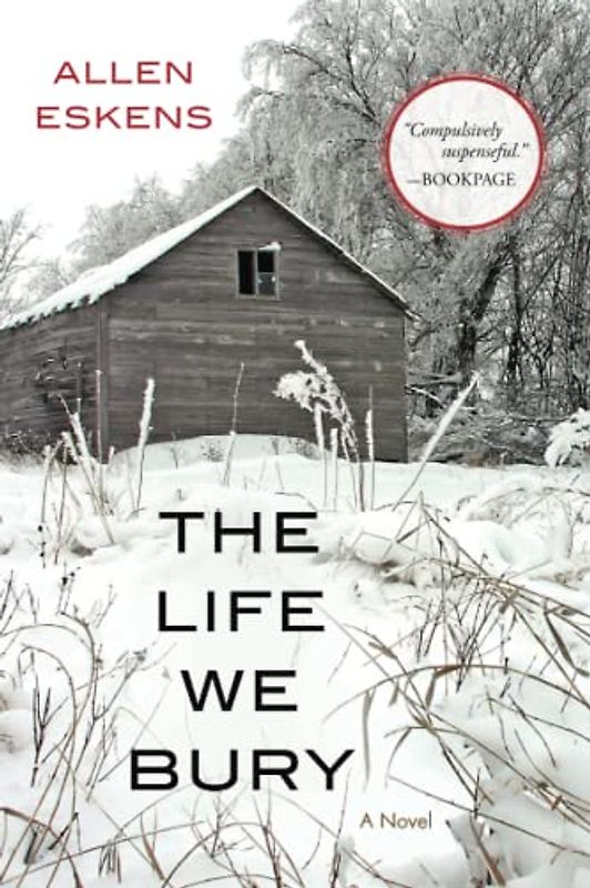 The Life We Bury - Allen Eskens [Paperback]