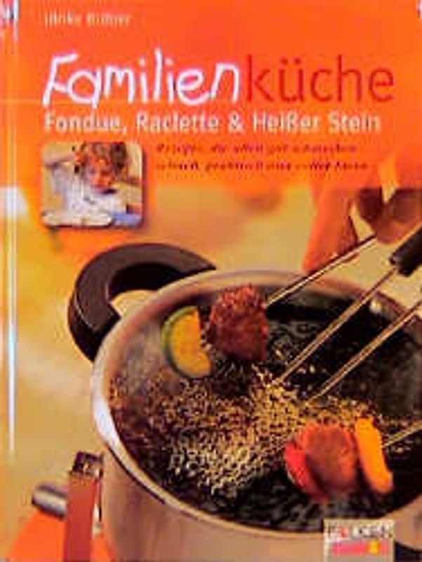 Fondue, Raclette & Heisser Stein