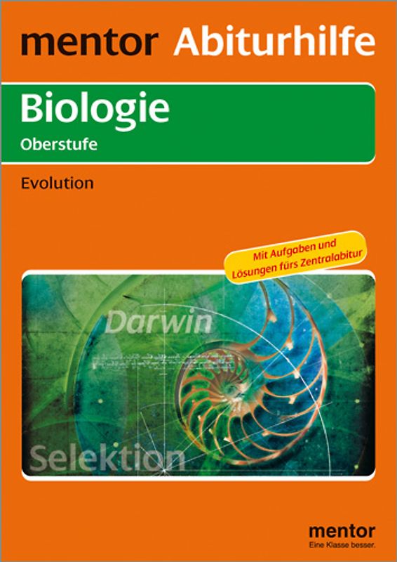 mentor Abiturhilfe: Biologie Oberstufe. Evolution
