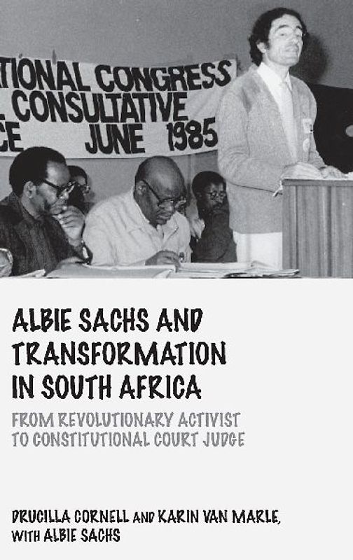 Albie Sachs and Transformation in South Africa