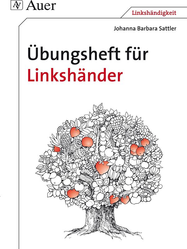 Übungsheft für Linkshänder. Alle Klassenstufen