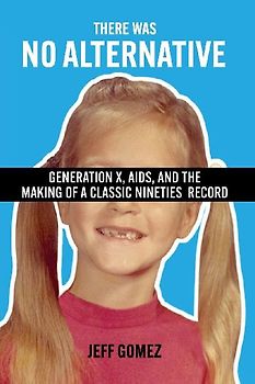 There Was No Alternative