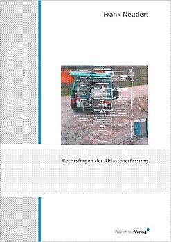 Rechtsfragen der Altlastenerfassung