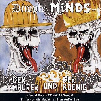 Dimple Minds - Der Maurer und der König