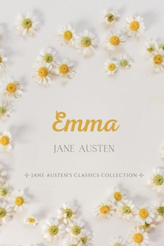 Emma (Jane Austen's Classics Collection, Band 1)