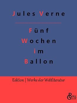 Fünf Wochen im Ballon