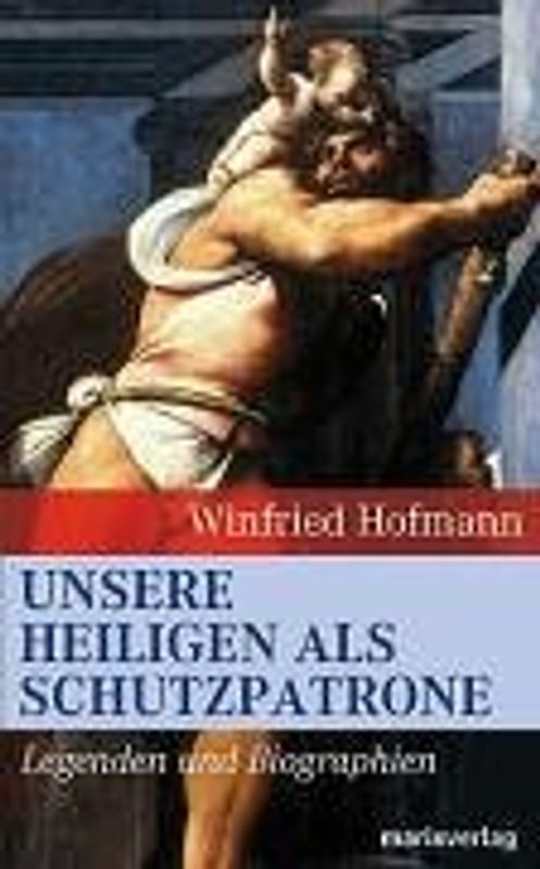 Unsere Heiligen als Schutzpatrone