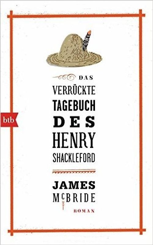Das verrückte Tagebuch des Henry Shackleford