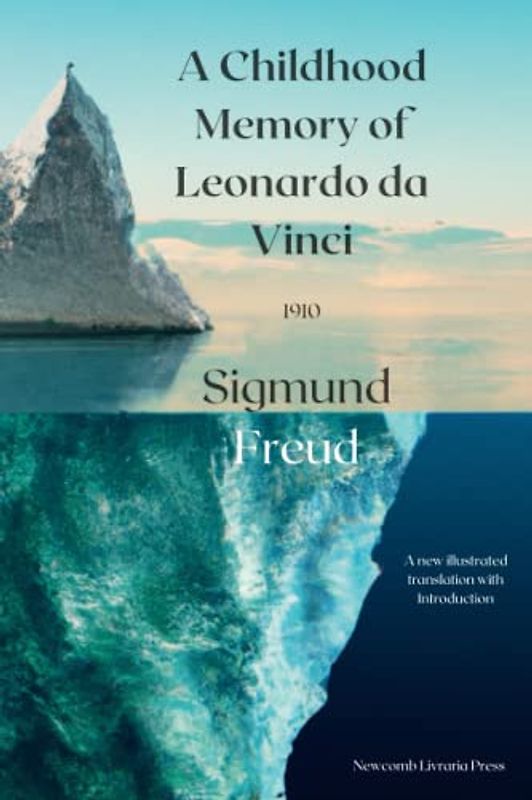 A Childhood Memory of Leonardo da Vinci: A New Translation