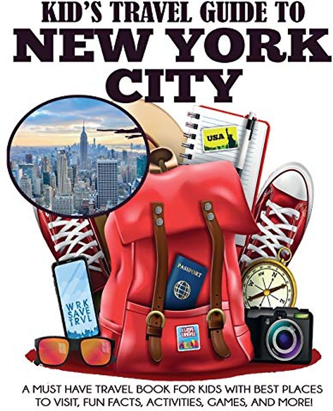 Kid's Travel Guide to New York City