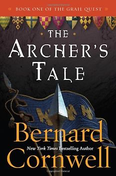 The Archer's Tale: Book One of the Grail Quest