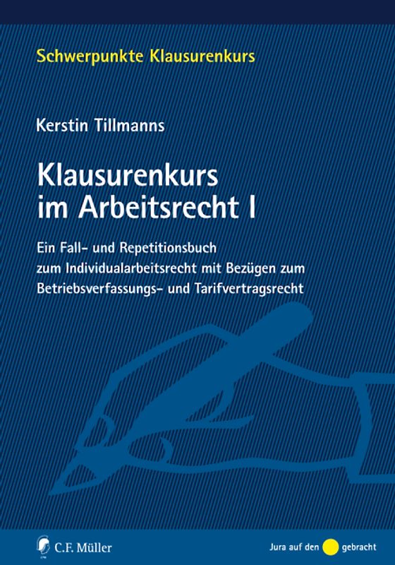 Klausurenkurs im Arbeitsrecht I