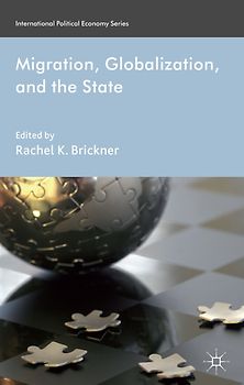 Migration, Globalization, and the State