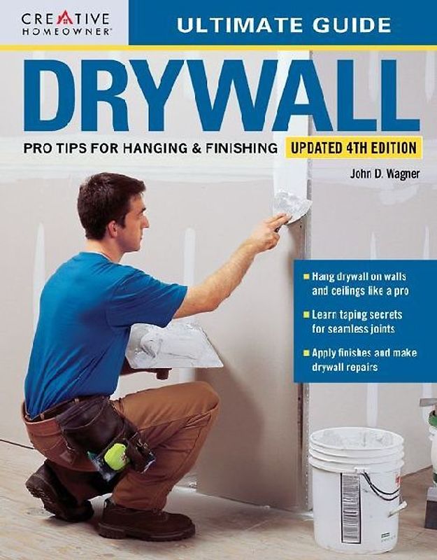 Ultimate Guide: Drywall, 4th Edition