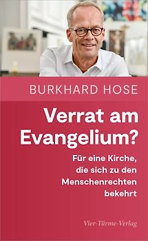 Verrat am Evangelium?