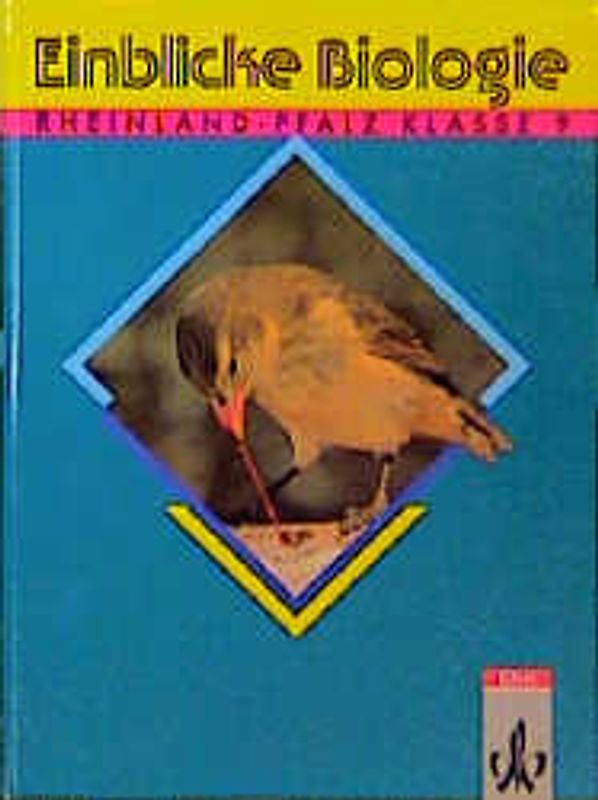 Einblicke Biologie - Ausgabe Rheinland-Pfalz für Hauptschulen
