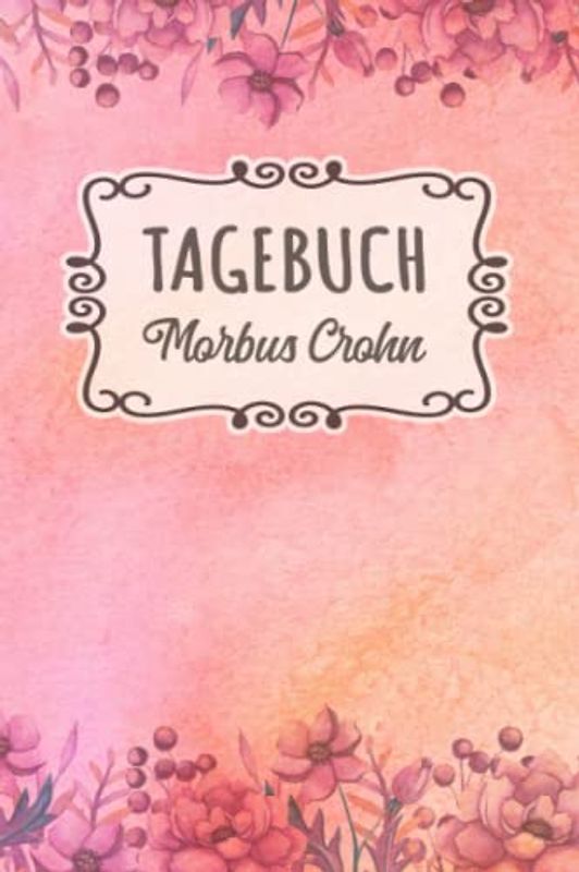 Morbus Crohn Tagebuch: Schmerztagebuch, Schmerzprotokoll für akute chronische MS Schmerzen zum ausfüllen, ankreuzen. Buch zur Dokumentation für ... bei Beschwerden