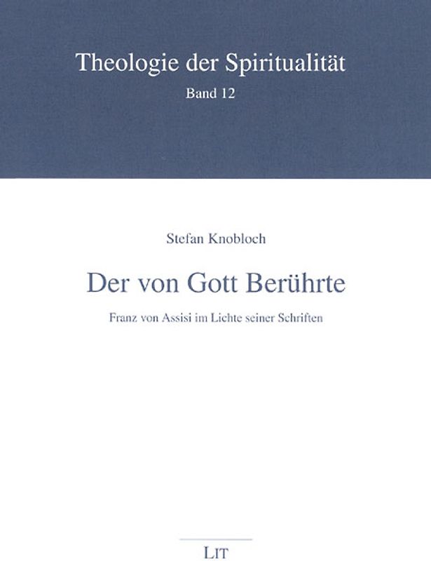 Der von Gott Berührte