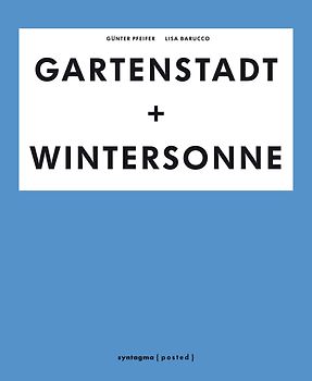 GARTENSTADT + WINTERSONNE