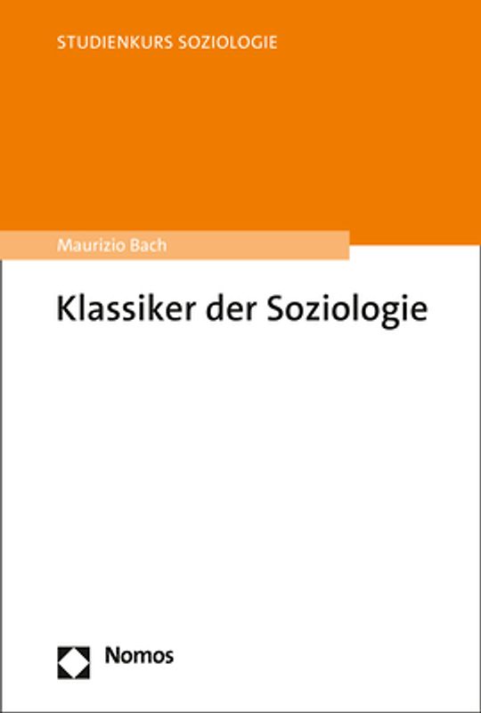 Klassiker der Soziologie