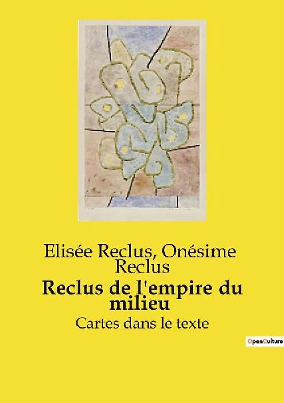 Reclus de l'empire du milieu