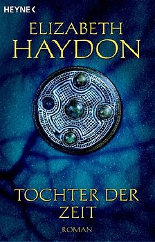 Tochter der Zeit. Roman