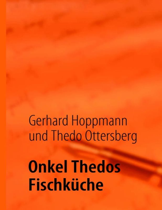 Onkel Thedos Fischküche