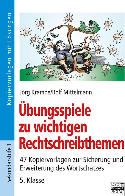 Übungsspiele zu wichtigen Rechtschreibthemen