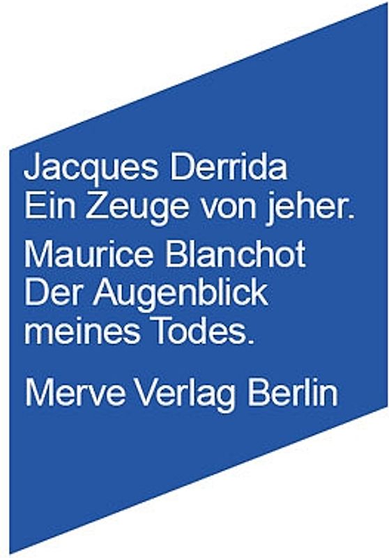 Ein Zeuge von jeher /Der Augenblick meines Todes