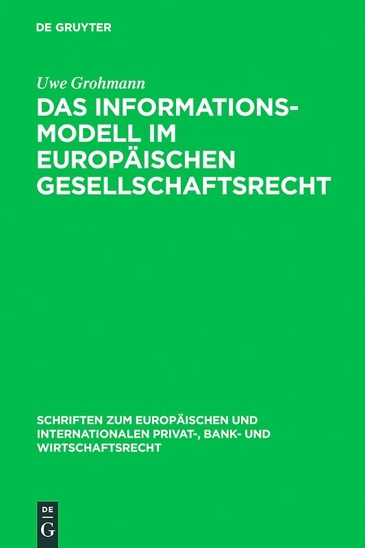 Das Informationsmodell im Europäischen Gesellschaftsrecht