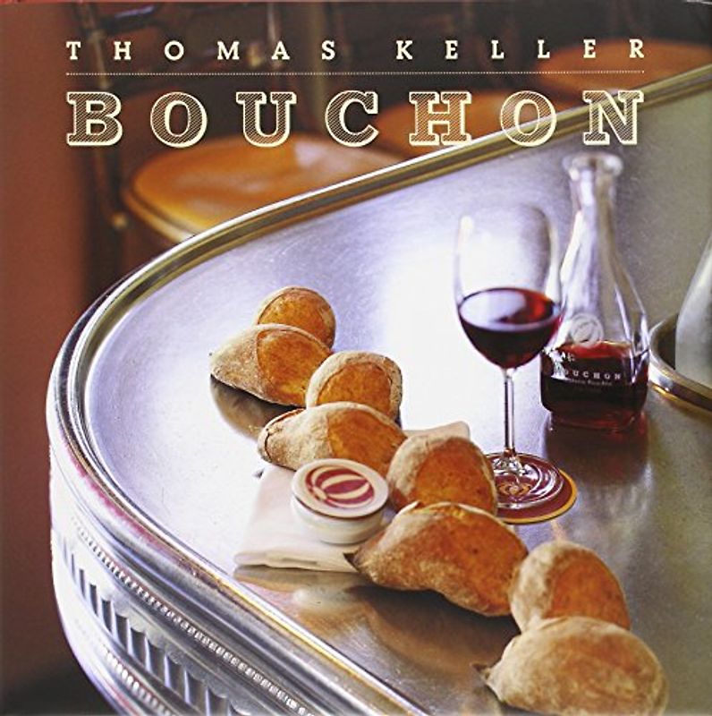 Bouchon - Thomas Keller