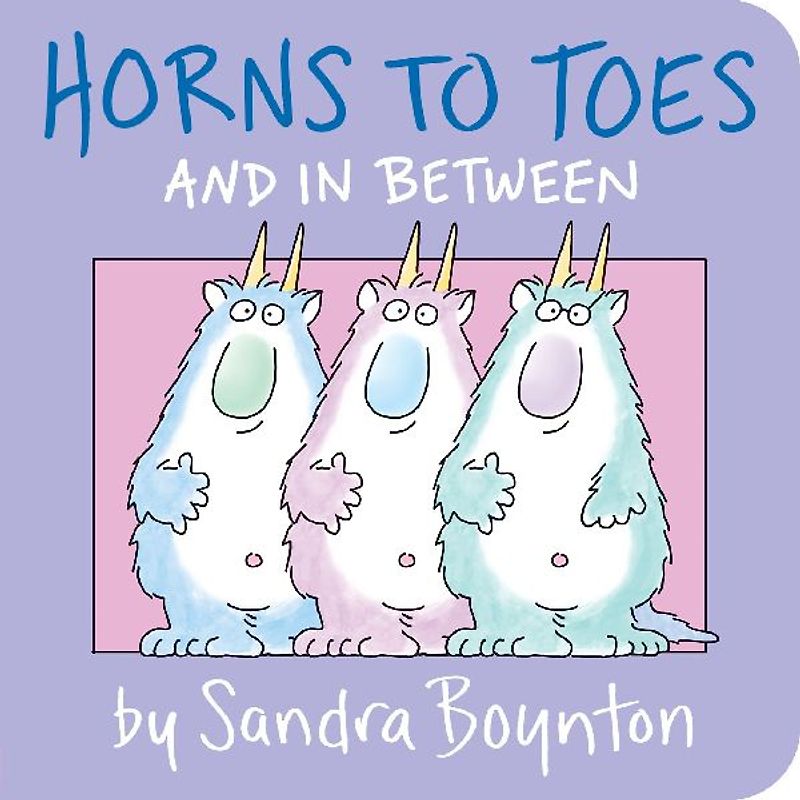 Horns To Toes (Boynton Board Books (Simon & Schuster)) - Sandra Boynton