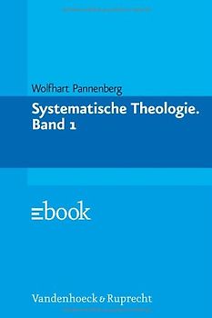 Systematische Theologie. Band 1