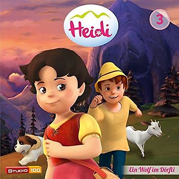 Heidi - 03: Ein Wolf im Dörfli