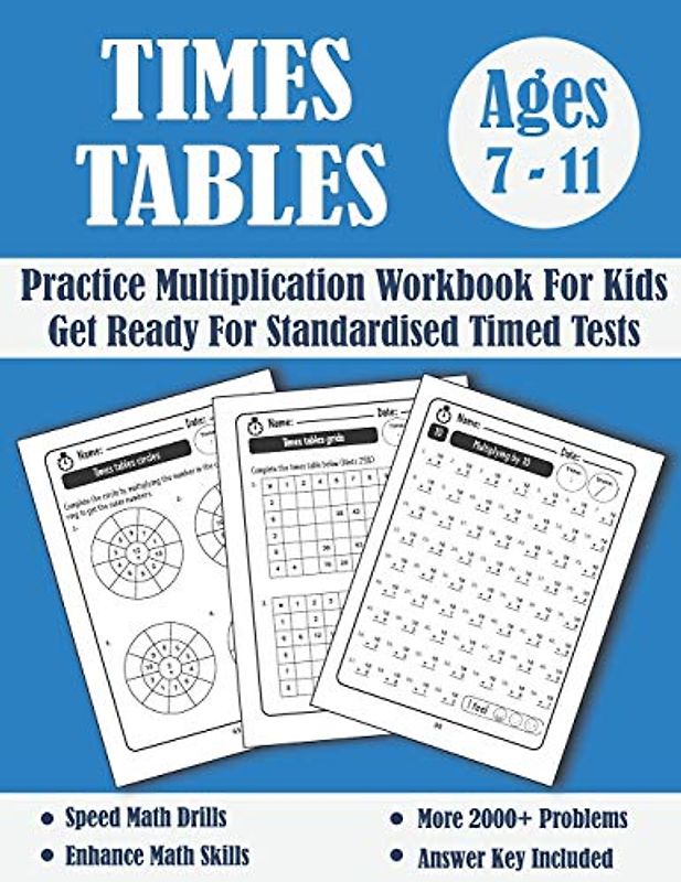 Times Tables Tests Workbook For Kids Ages 7-11: Timed Tests Multiplication Tables Math Drills - KS2 Maths - Year 3-6