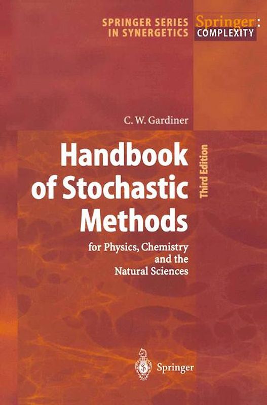 Handbook of Stochastic Methods